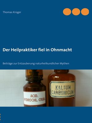 cover image of Der Heilpraktiker fiel in Ohnmacht